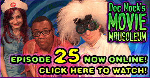 Doc Mock's Movie Mausoleum - Episode #25 featuring Andre 'BlackNerd' Meadows is now online! Please support the show and watch it